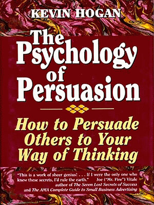 cover image of The Psychology of Persuasion
